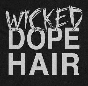 SALE! Wicked Dope Hair Women's Slim V-Neck from Moosestrum at Moosestrum.com